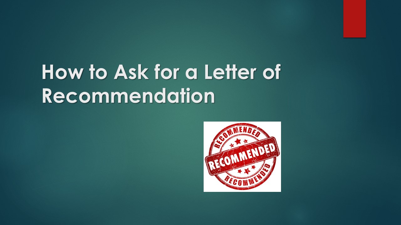 How To Ask For A Letter Of Recommendation For Grad School Template